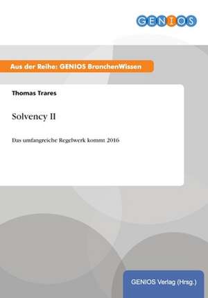 Solvency II de Thomas Trares