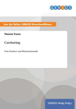 Carsharing de Thomas Trares