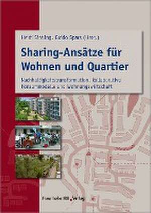 Sharing-Ansätze für Wohnen und Quartier de Heidi Sinning