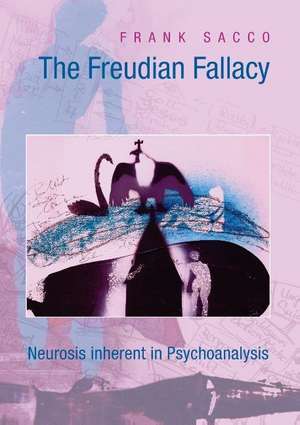 The Freudian Fallacy de Frank Sacco