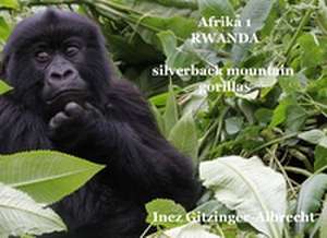 Afrika 1 Ruanda de Inez Gitzinger-Albrecht
