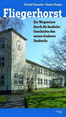 Fliegerhorst de Donald Gieseke