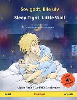 Sov godt, lille ulv - Sleep Tight, Little Wolf (dansk - engelsk) de Ulrich Renz