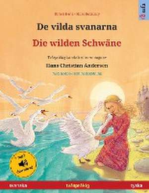 De vilda svanarna - Die wilden Schwäne (svenska - tyska) de Ulrich Renz