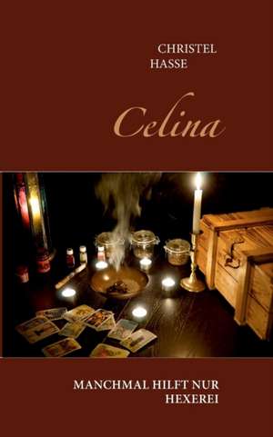 Celina de Christel Hasse