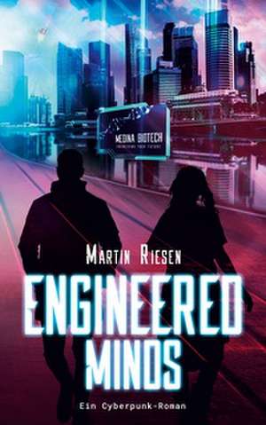 Engineered Minds de Martin Riesen