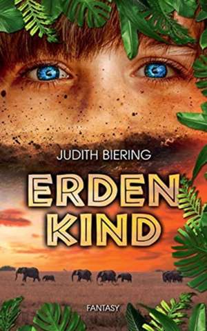 Erdenkind de Judith Biering