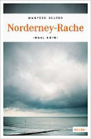 Norderney-Rache de Manfred Reuter