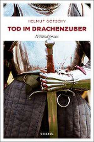 Tod im Drachenzuber de Helmut Gotschy