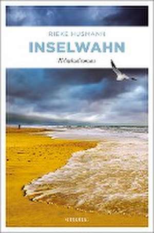 Inselwahn de Rieke Husmann