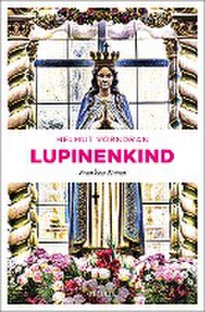 Lupinenkind de Helmut Vorndran