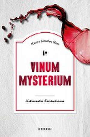 Vinum Mysterium de Carsten Sebastian Henn