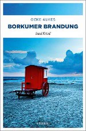 Borkumer Brandung de Ocke Aukes