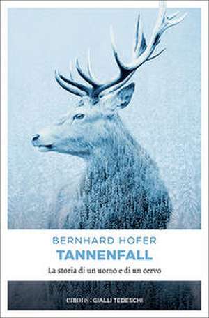 Tannenfall de Bernhard Hofer