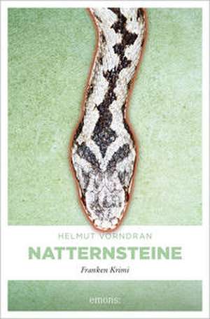 Natternsteine de Helmut Vorndran