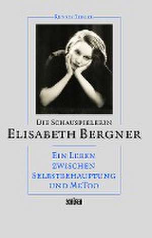 Die Schauspielerin Elisabeth Bergner de Renate Berger