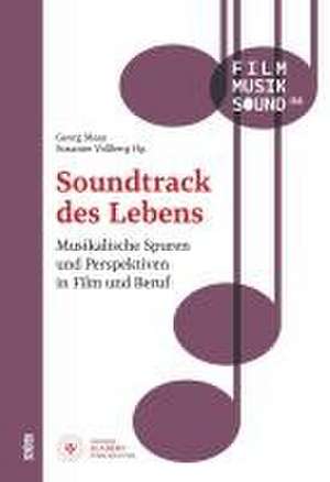 Soundtrack des Lebens de Georg Maas