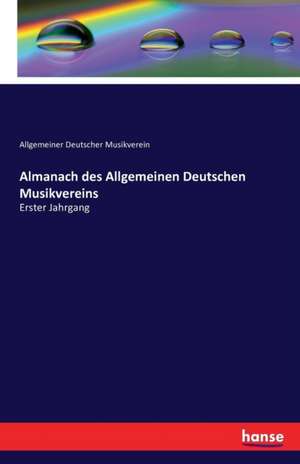 Almanach des Allgemeinen Deutschen Musikvereins de Allgemeiner Deutscher Musikverein