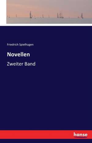 Novellen de Friedrich Spielhagen