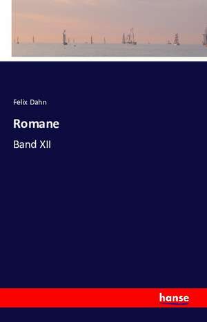 Romane de Felix Dahn