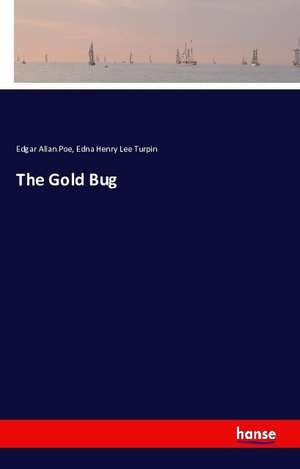 The Gold Bug de Edgar Allan Poe