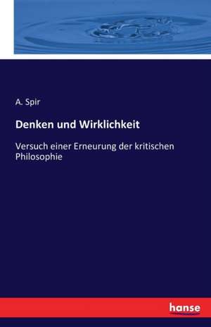 Denken und Wirklichkeit de A. Spir