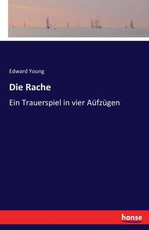 Die Rache de Edward Young