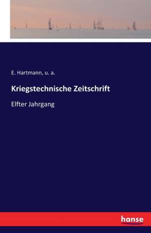 Kriegstechnische Zeitschrift de E. Hartmann