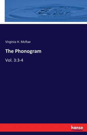 The Phonogram de Virginia H. McRae