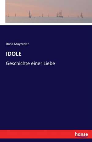 IDOLE de Rosa Mayreder
