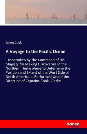 A Voyage to the Pacific Ocean de James Cook