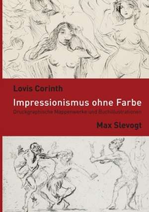 Impressionismus ohne Farbe de Stephan Brakensiek