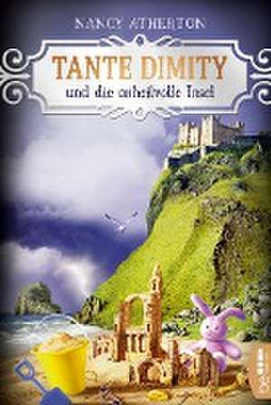 Tante Dimity und die unheilvolle Insel de Nancy Atherton