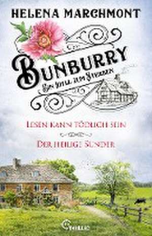 Bunburry - Ein Idyll zum Sterben de Helena Marchmont