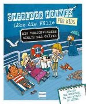 Sherlock für Kids - Löse die Fälle - Der verschwundene Schatz der Gräfin de Sandra Lebrun