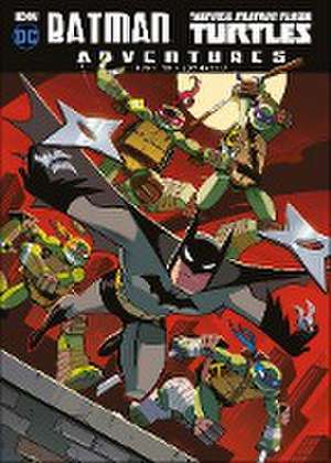 Batman Adventures/Teenage Mutant Ninja Turtles de Matthew K. Manning