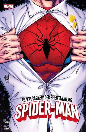 Peter Parker: Der spektakuläre Spider-Man de Chip Zdarsky