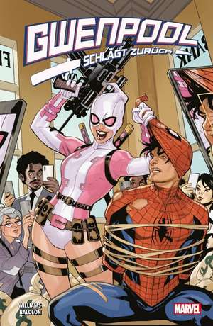 Gwenpool schlägt zurück de Leah Williams