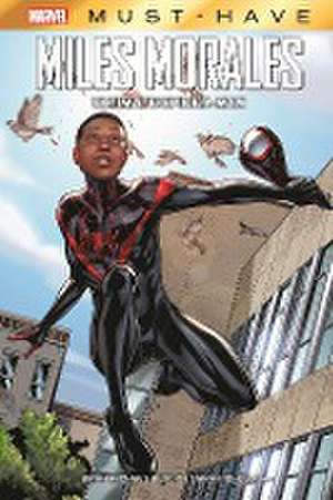 Marvel Must-Have: Miles Morales: Ultimate Spider-Man de Brian Michael Bendis