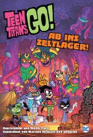 Teen Titans Go! Ab ins Zeltlager! de Sholly Fisch