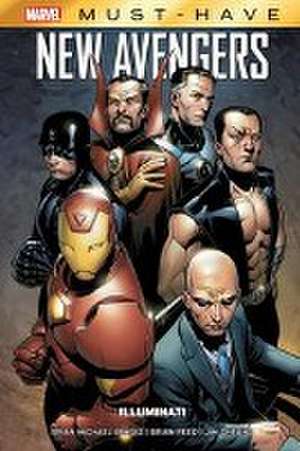 Marvel Must-Have: New Avengers - Illuminati de Brian Michael Bendis