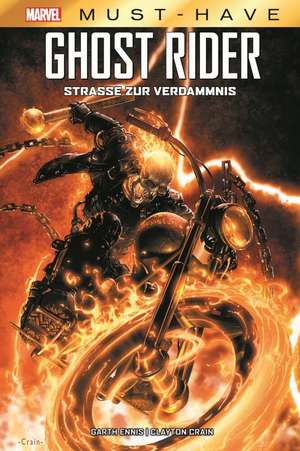 Marvel Must-Have: Ghost Rider - Die Straße zur Verdammnis de Garth Ennis