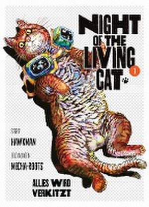 Night of the Living Cat 01 - Alles wird verkatzt de Hawkman