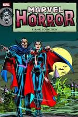 Marvel Horror Classic Collection de Marv Wolfman