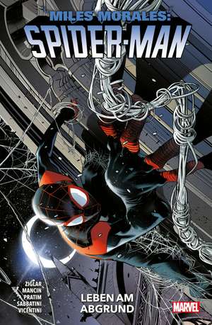 Miles Morales: Spider-Man - Neustart (2. Serie) de Cody Ziglar