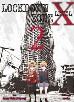 Lockdown Zone Level X 02 de Meshe