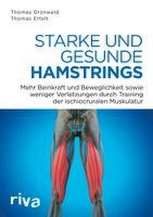 Starke und gesunde Hamstrings de Thomas Gronwald