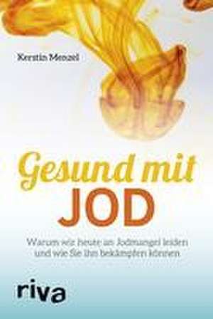 Gesund mit Jod de Kerstin Menzel