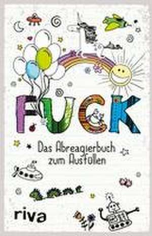 FUCK - Das Ausfüllbuch