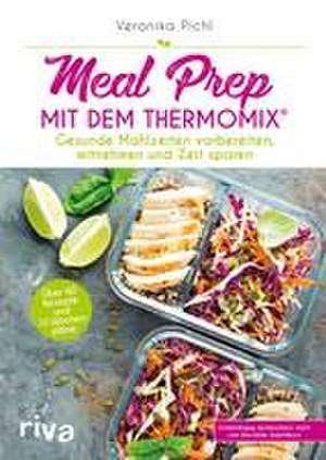 Meal Prep mit dem Thermomix® de Veronika Pichl